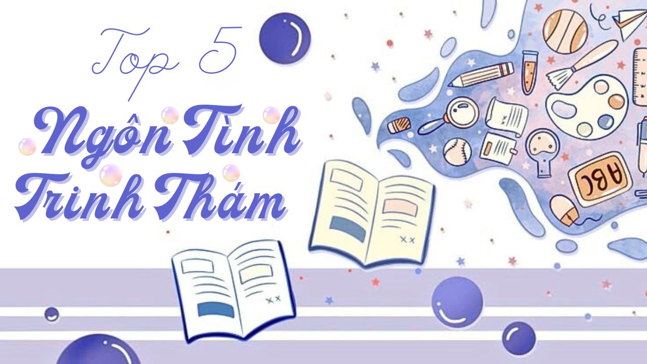 top-5-truyen-ngon-tinh-trinh-tham-hap-dan-nhat-2025